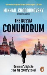 Okładka książki The Russia Conundrum. Martin Sixsmith Martin Sixsmith, 9780753559253,