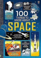 Okładka książki 100 Things to Know About Space Alex Frith, Alice James, Jerome Martin, 9781409593928,   42 zł