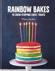Okładka książki Rainbow Bakes 40 Show-Stopping Sweet Treats. Mima Sinclair Mima Sinclair, 9780857833891,