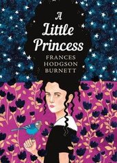 Okładka książki A Little Princess The Sisterhood. Frances Hodgson Burnett Frances Hodgson Burnett, 9780241380666,