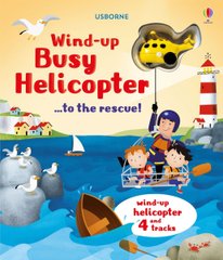 Обкладинка книги Wind-Up Busy Helicopter...to the Rescue! Fiona Watt, 9781474942775,   90 zł