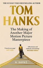 Okładka książki The Making of Another Major Motion Picture Masterpiece. HanksTom HanksTom, 9781529151817,