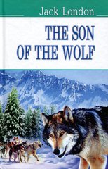 Okładka książki The Son of the Wolf. Jack London Лондон Джек, 9786170705143,   32 zł