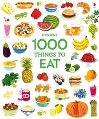 Обкладинка книги 1000 Things to Eat. Hannah Wood Hannah Wood, 9781474951364,