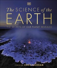 Okładka książki The Science of the Earth. The Secrets of Our Planet Revealed Chris Packham, 9780241536438,   214 zł