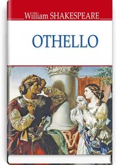 Okładka książki Othello, The Moor of Venice. William Shakespeare Шекспір Вільям, 978-617-07-0669-0,   32 zł