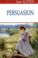 Обкладинка книги Persuasion. Jane Austen Джейн Остін, 978-617-07-0712-3,   42 zł