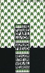 Обкладинка книги Future of an Illusion. Sigmund Freud Фрейд Зигмунд, 9780141036762,   31 zł