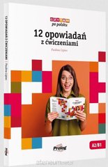 Обкладинка книги Czytam po polsku. 12 opowiadań z ćwiczeniami Paulina Lipiec, 9788396155016,   66 zł