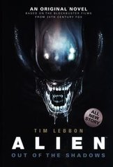 Okładka książki Alien - Out of the Shadows. Book 1. Tim Lebbon Tim Lebbon, 9781783292820,