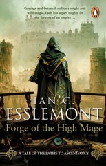 Обкладинка книги Forge of the High Mage. Ian C Esslemont Ian C Esslemont, 9781804993620,   56 zł