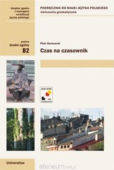 Обкладинка книги Czas na czasownik B2 Piotr Garncarek, 9788324239139,   49 zł
